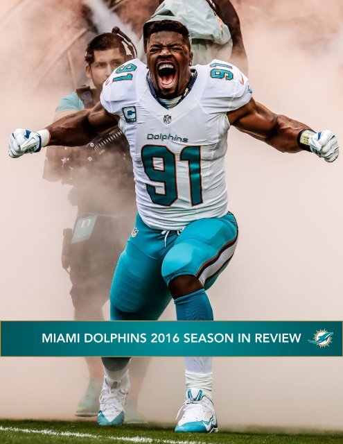 MIAMI DOLPHINS 2016 SEASON IN REVIEW