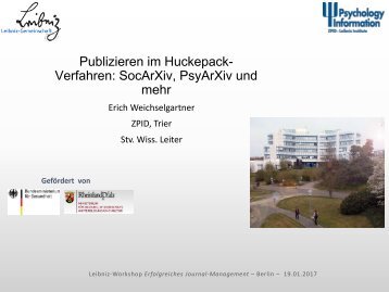 Publizieren im Huckepack- Verfahren SocArXiv PsyArXiv und mehr