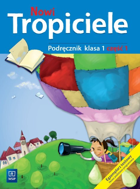 Nowi Tropiciele kl 1 cz 1
