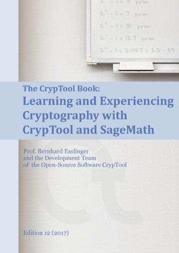 Learning and Experiencing Cryptography with CrypTool and SageMath