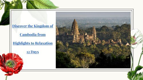 Customized Tours to Vietnam and Cambodia