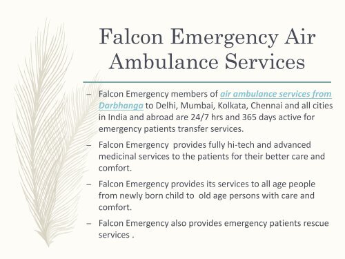 Top Class Service by Falcon Emergency Air Ambulance Services in Bangalore and Darbhanga