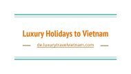 Luxury Holidays to Vietnam