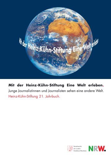 Mit der Heinz-Kühn-Stiftung Eine Welt erleben. Junge ...