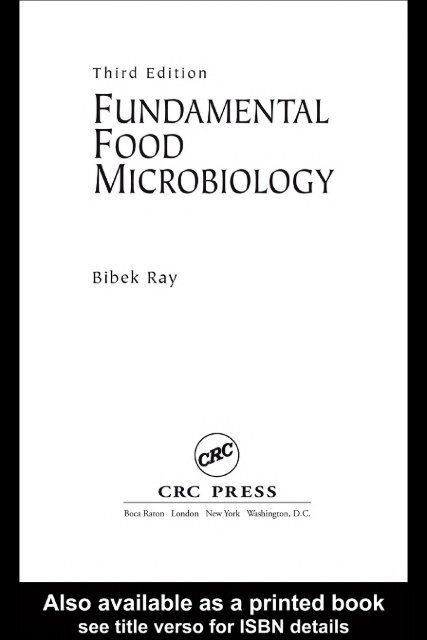 Fundamental Food Microbiology, Third Edition - Fuad Fathir