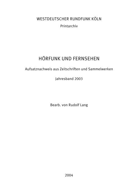 HÖRFUNK UND FERNSEHEN - Netzwerk Mediatheken