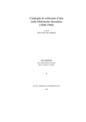 Cataloghi di collezioni d'arte nelle biblioteche fiorentine (1840-1940)