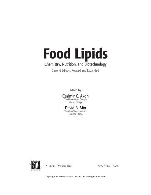 Food Lipids: Chemistry, Nutrition, and Biotechnology