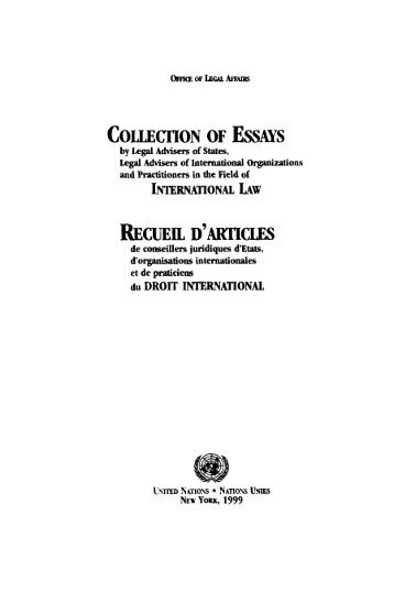 COLLECTION OF EssAYs RECUEIL D' ARTICLES - Naciones Unidas