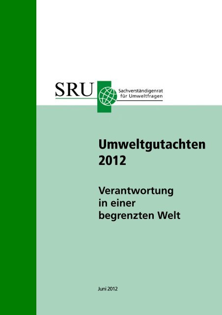 rmweltgutachten 2012 - Zukunftsweisende Förderung von ...