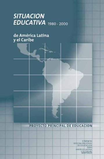 Situación educativa de América Latina y el Caribe, 1980-2000; 2001
