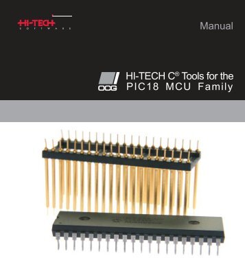 HI-TECH C Tools for the PIC18 - Microchip