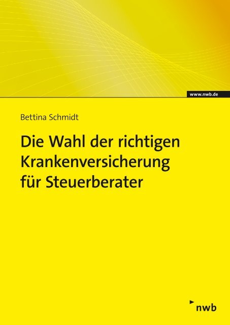 Die Wahl der richtigen Krankenversicherung für Steuerberater