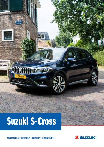 Suzuki S-Cross specificatieprijslijst januari 2017