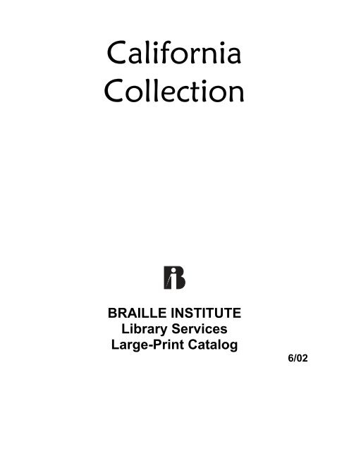 495px x 640px - California Collection - Braille Institute of America