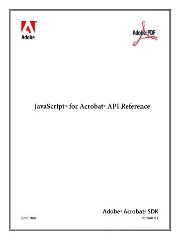 JavaScript for Acrobat API Reference - Adobe