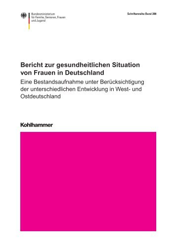 Bericht zur gesundheitlichen Situation von Frauen in Deutschland