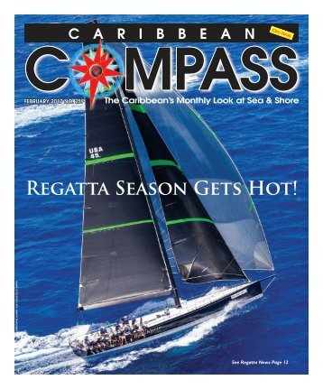 Caribbean Compass Yachting Magazine February 2017