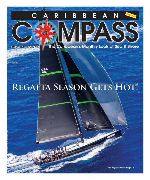 Caribbean Compass Yachting Magazine February 2017