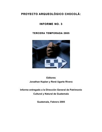 proyecto arqueológico chocolá: informe no. 3 informe no. 3