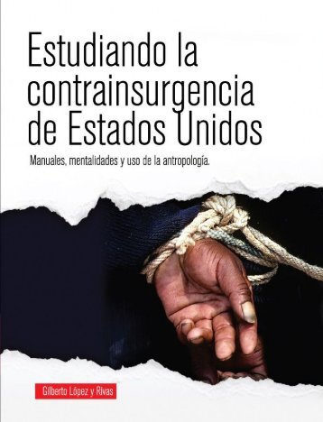 Estudiando la contrainsurgencia de Estados Unidos