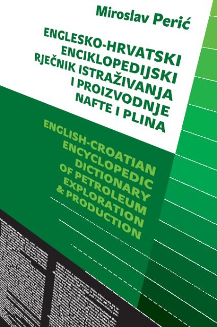 Englesko hrvatski enciklopedijski rjeÄnik istraÅ¾ivanja i ... - Ina