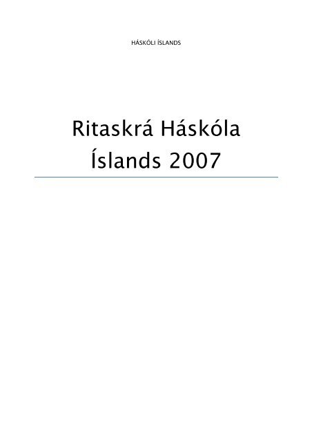 Ritaskrá Háskóla Íslands 2007 - Háskóli Íslands