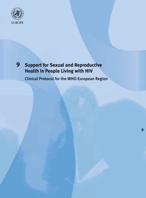 HIV/AIDS Treatment and Care : Clinical protocols for the European ...