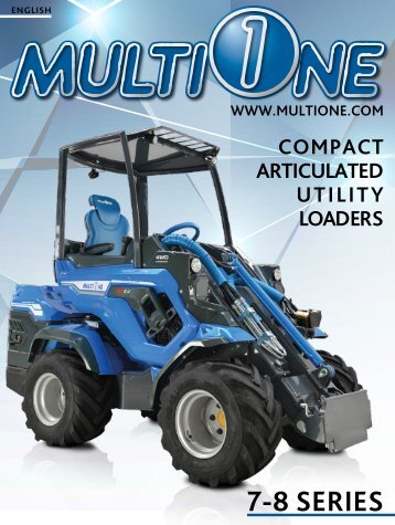 - 7 - 8 SERIES - COMPACT ARTICULATED UTILITI LOADERS