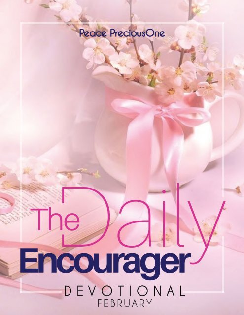 THE DAILY ENCOURAGER - FEBRUARY EDITION