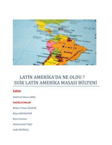Latin Amerika'da Neler Oldu?