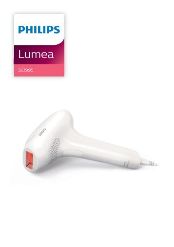 Philips Lumea Advanced LumiÃ¨re pulsÃ©e : prÃ©vient la repousse - Mode dâemploi - RON