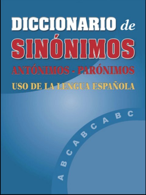 SinÃ³nimos - AntÃ³nimos - ParÃ³nimos - marianguss