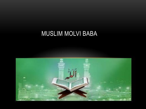 Muslim Molvi babA
