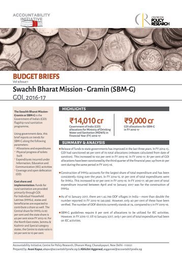 BUDGET BRIEFS Swachh Bharat Mission - Gramin (SBM-G) ₹14,010 cr ₹9,000 cr