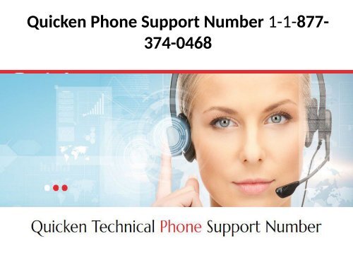 Quicken Technical Support Number 1-877-374-0468