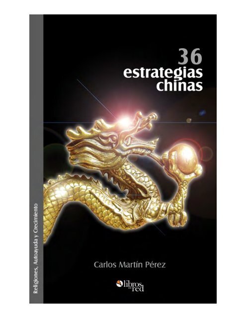 36 estrategias chinas Carlos Martín Pérez - El Arte de la Estrategia