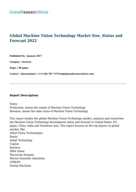  Global Machine Vision Technology Market Size, Status and Forecast 2022