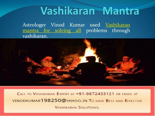 Vashikaran by Astrologer Vinod Kumar