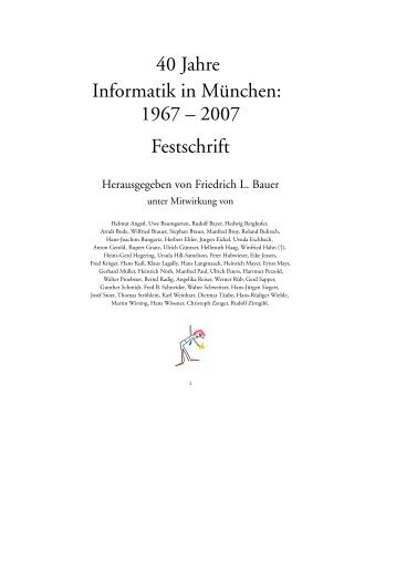 40 Jahre Informatik in München - Fakultät für Informatik - TUM