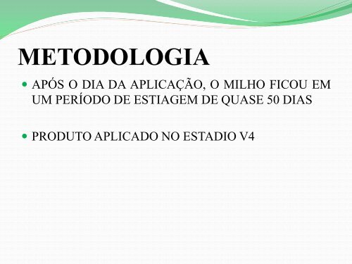 TRABALHOS REALIZADOS NA REGIÃO DO TRIÂNGULO MINEIRO EN CULTURAS DE FEIJÃO E MILHO COM PRODUTOS LBE