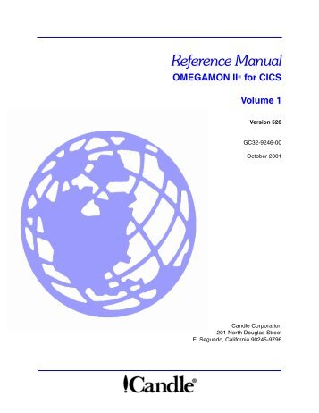 OMEGAMON II for CICS Reference Manual, Volume 1, V520 - IBM