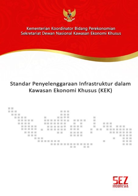 Standar Penyelenggaraan Infrastruktur dalam KEK