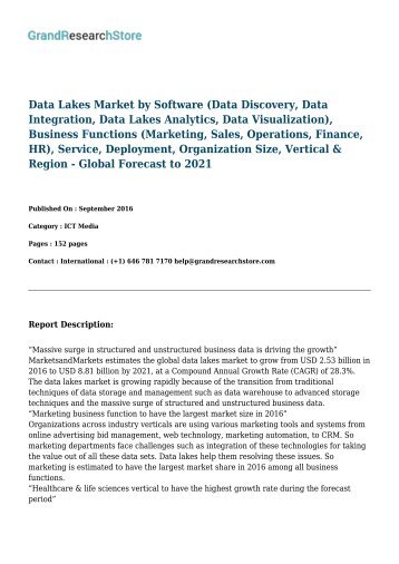Data Lakes Market by Software, Business Functions, Service, Deployment, Organization Size, Vertical & Region - Global Forecast to 2021