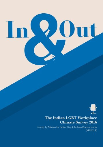 The Indian LGBT Workplace Climate Survey 2016