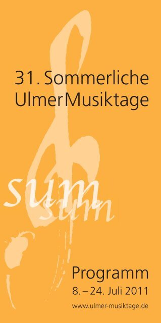 sum Sommerliche Ulmer Musiktage 2011