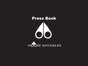 Moose Knuckles Pressbook 2017