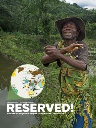 An Atlas on Indigenous Peoples facing Nature Conservation