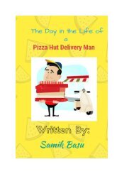 The Day in the Life of a Pizza Hut Delivery Man