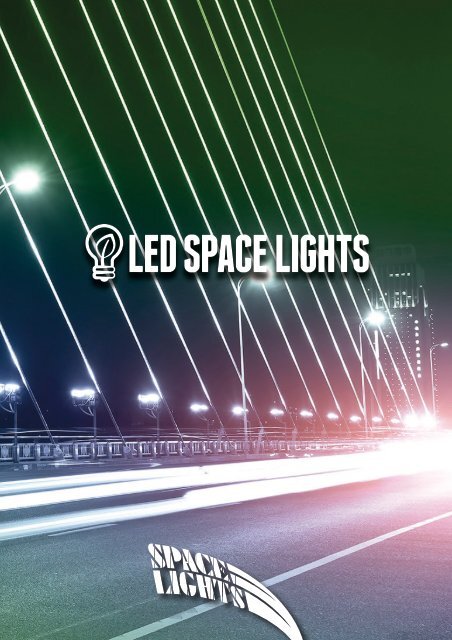LED SPACELIGHTS 2017